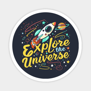 Explore the Universe Magnet